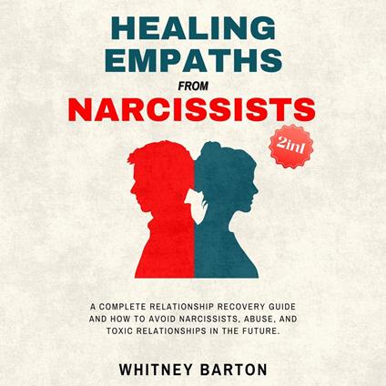 Healing Empaths from Narcissists (2 in 1)