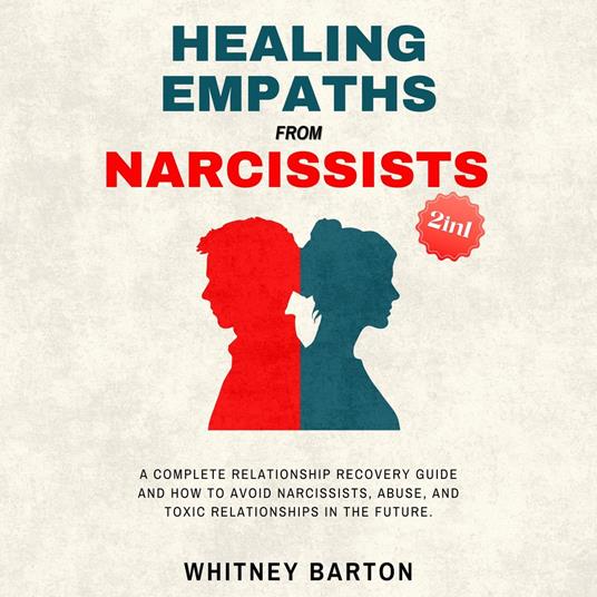 Healing Empaths from Narcissists (2 in 1)