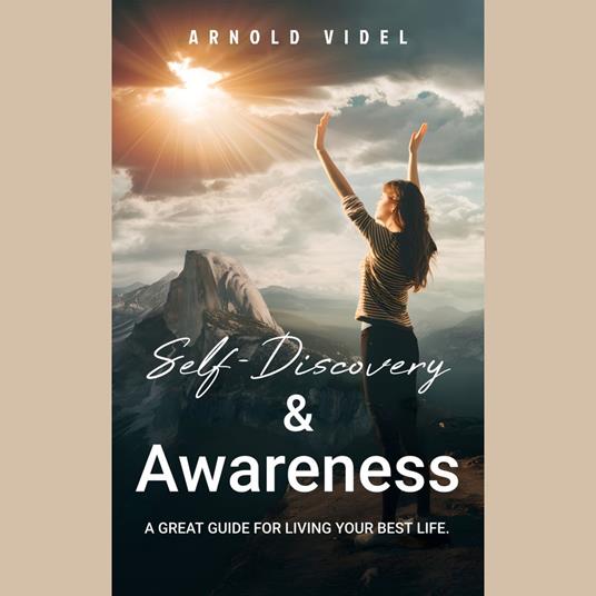 Self-Discovery and Awareness