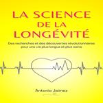La Science De La Longévité