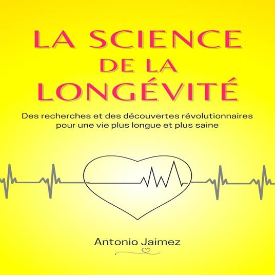 La Science De La Longévité