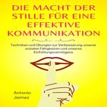 Die Macht der Stille für eine effektive Kommunikation