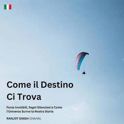 Come il Destino Ci Trova
