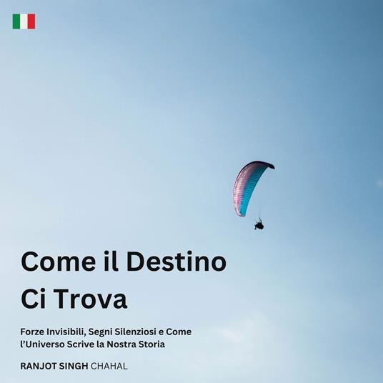 Come il Destino Ci Trova