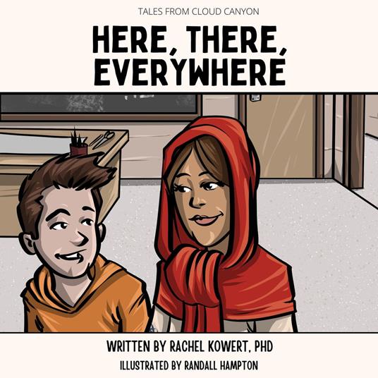 Here, There, Everywhere