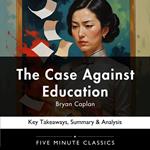 Case Against Education by Bryan Caplan, The