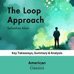 Loop Approach by Sebastian Klein, The