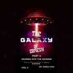 Galaxy of Comedy, The: Part 4 Journey into the Unknown