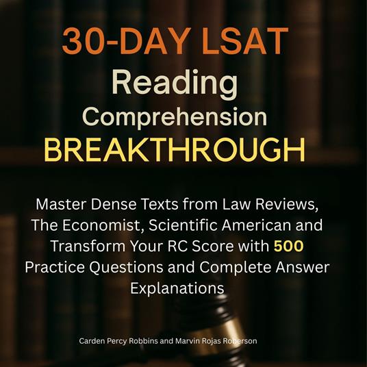 30-Day LSAT Reading Comprehension Breakthrough
