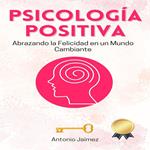 Psicología Positiva
