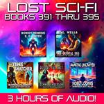 Lost Sci-Fi Books 391 thru 395 - Four Lost Sci-Fi Short Stories from the 1930s, 40s, 50s and 60s and one from 1897