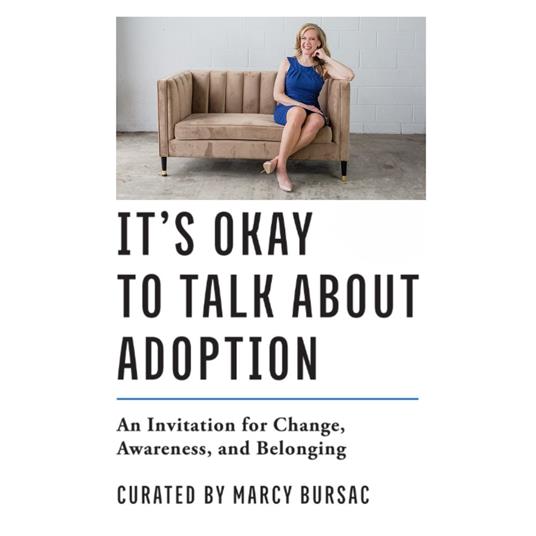 It's Okay to Talk About Adoption