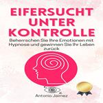 Eifersucht unter Kontrolle