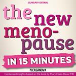 New Menopause, The - In 15 Minutes