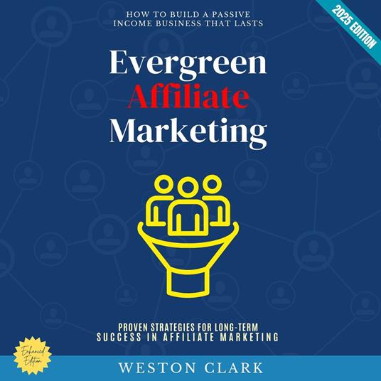 Evergreen Affiliate Marketing: