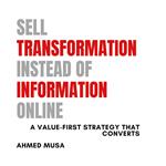 Sell Transformation Instead of Information Online
