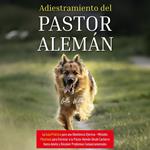 Adiestramiento del Pastor Alemán