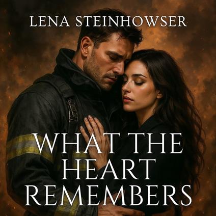 What the Heart Remembers