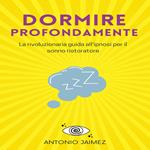 Dormire Profondamente