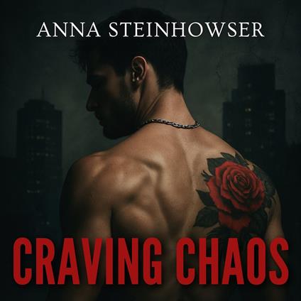 Craving Chaos