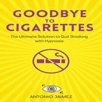 Goodbye to Cigarettes