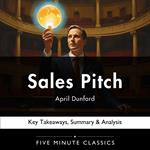 Sales Pitch by April Dunford