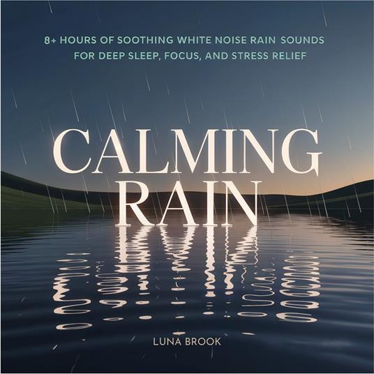 Calming Rain
