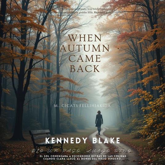 When Autumn Came Back