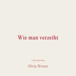 Wie man verzeiht