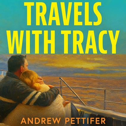 Travels with Tracy