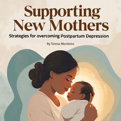 Supporting New Mothers