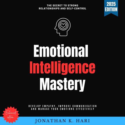 Emotional Intelligence Mastery: