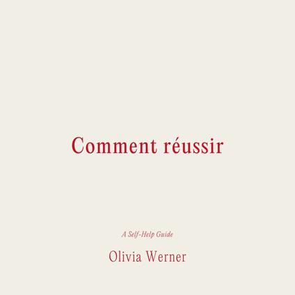 Comment re´ussir