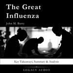 Great Influenza by John M. Barry, The