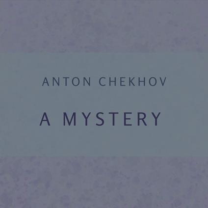 Mystery, A