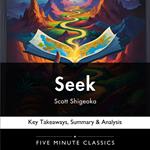 Seek by Scott Shigeoka
