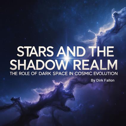 Stars and the Shadow Realm