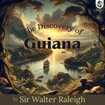 Discovery of Guiana, The