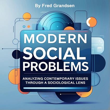 Modern Social Problems