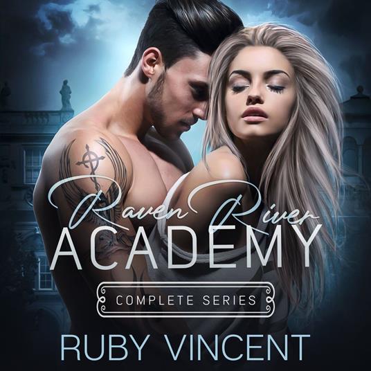 Raven River Academy Complete Series