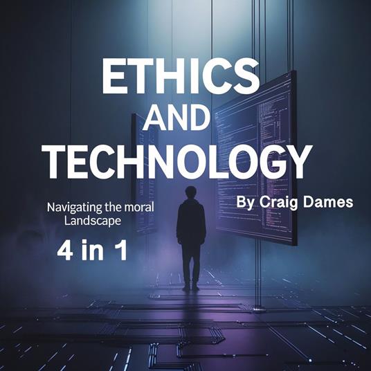 Ethics and Technology