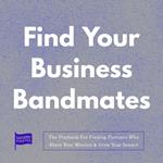 Find Your Business Bandmates