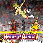 Division of Nerd Crime: Nerd-o-mania V