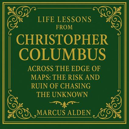 Life Lessons from Christopher Columbus