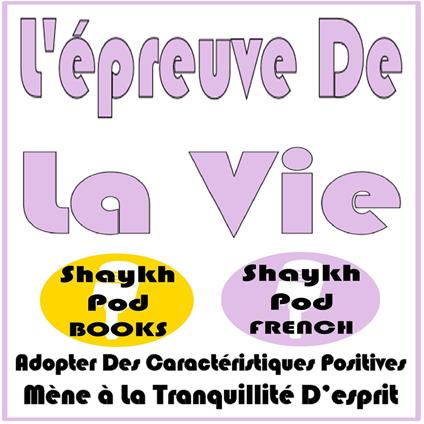 L'épreuve De La Vie