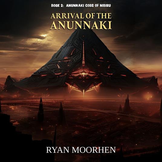 Arrival of the Anunnaki
