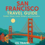 San Francisco Travel Guide