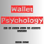 Wallet Psychology