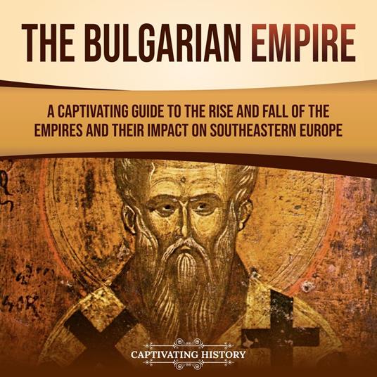 Bulgarian Empire, The