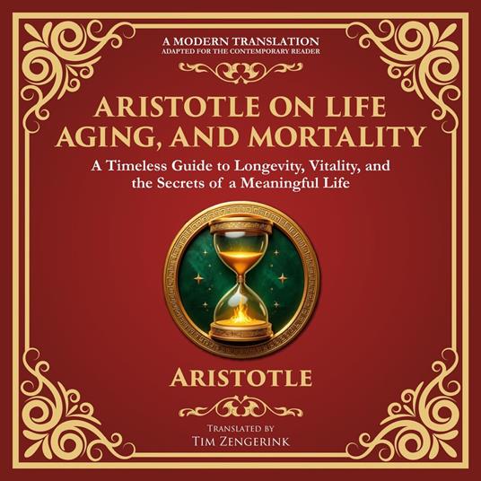 Aristotle on Life, Aging, and Mortality